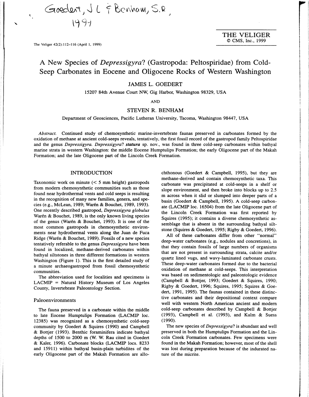 A New Species of Depressigyra! (Gastropoda: Peltospiridae) from Cold- Seep Carbonates in Eocene and Oligocene Rocks of Western Washington JAMES L