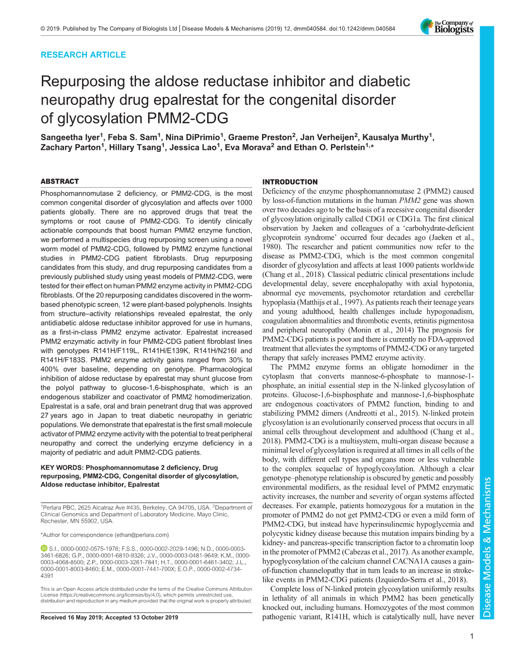 Repurposing the Aldose Reductase Inhibitor and Diabetic Neuropathy Drug Epalrestat for the Congenital Disorder of Glycosylation PMM2-CDG Sangeetha Iyer1, Feba S