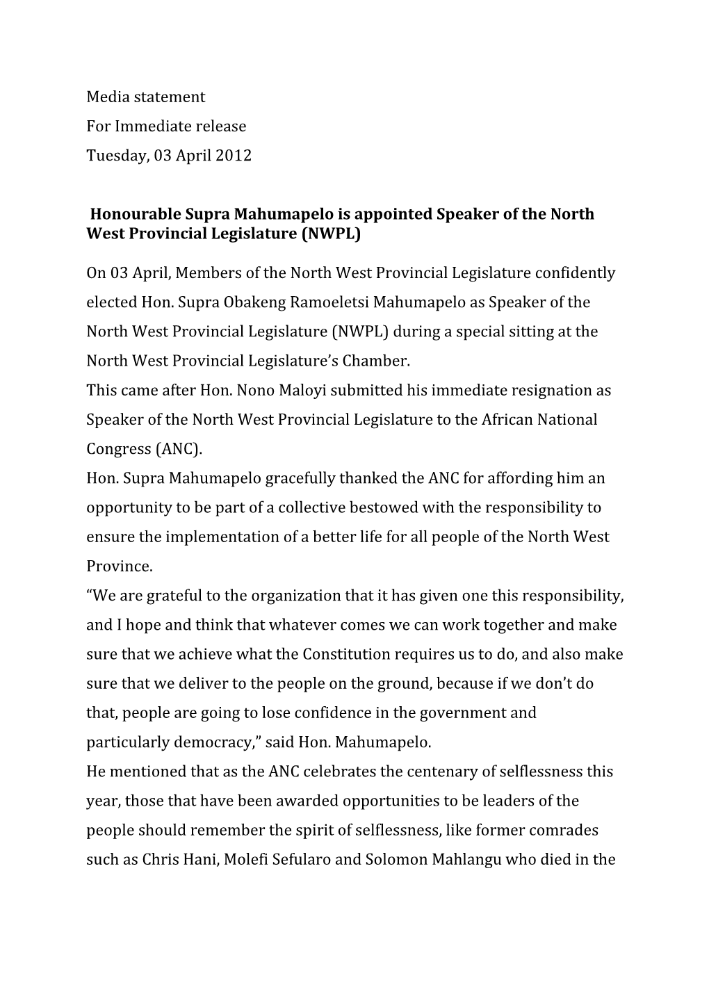 Media Statement for Immediate Release Tuesday, 03 April 2012