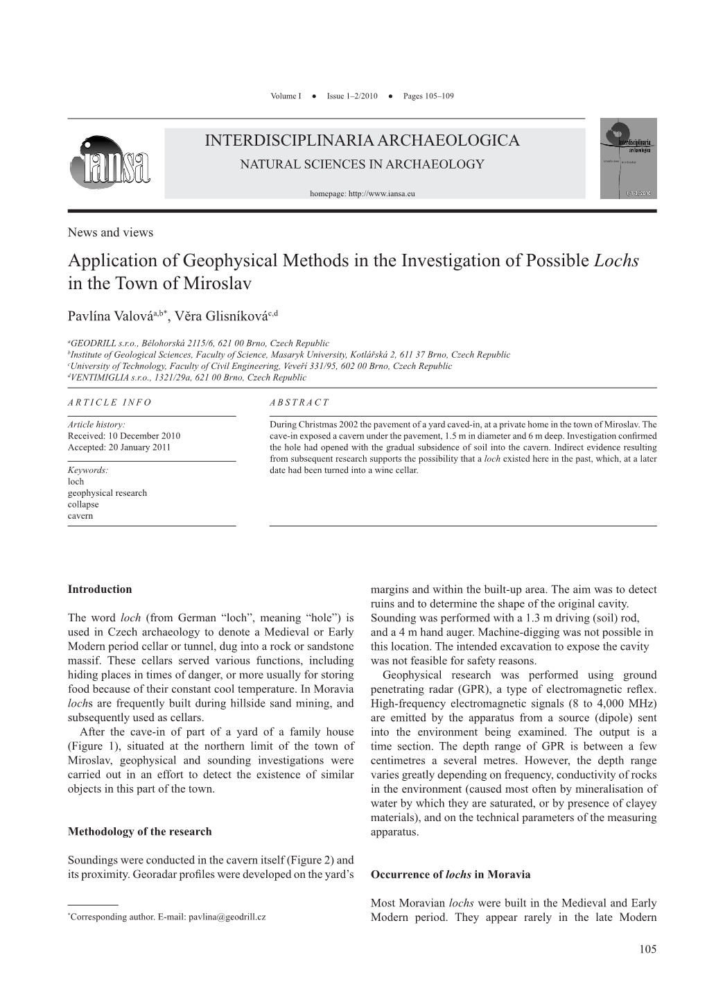 Application of Geophysical Methods in the Investigation of Possible Lochs in the Town of Miroslav