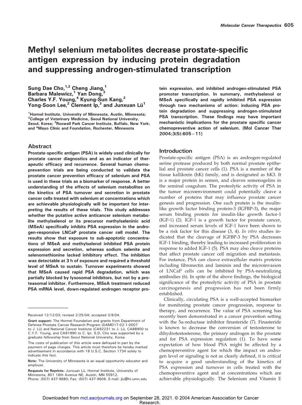 Methyl Selenium Metabolites Decrease Prostate-Specific Antigen Expression by Inducing Protein Degradation and Suppressing Androgen-Stimulated Transcription