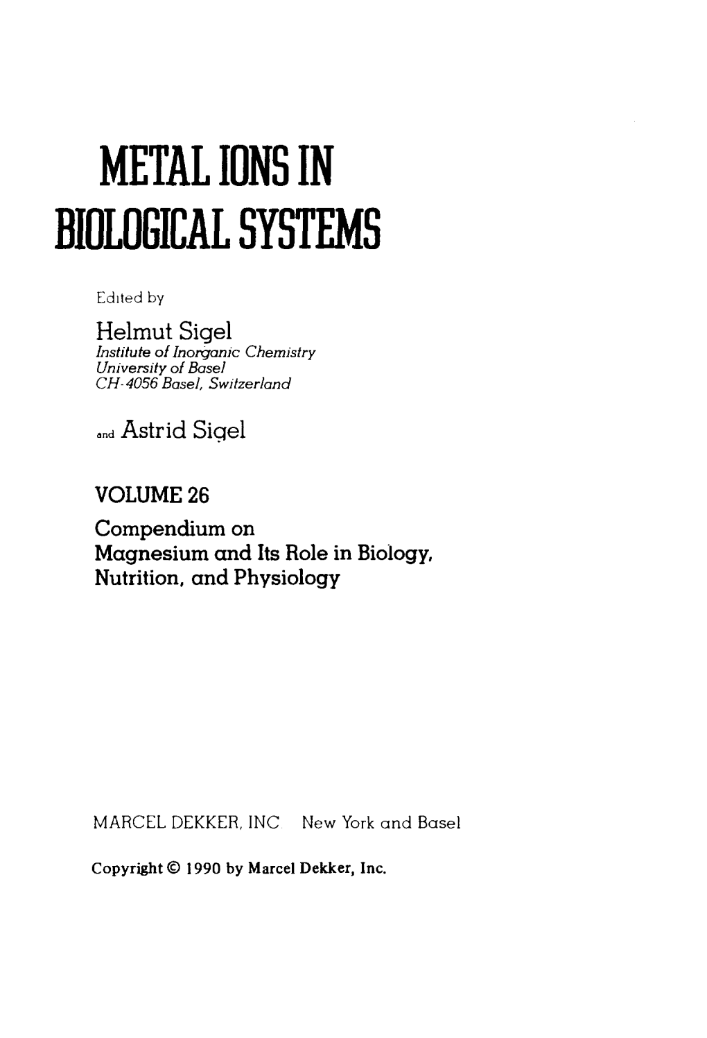 Metal Ions in Biological Systems