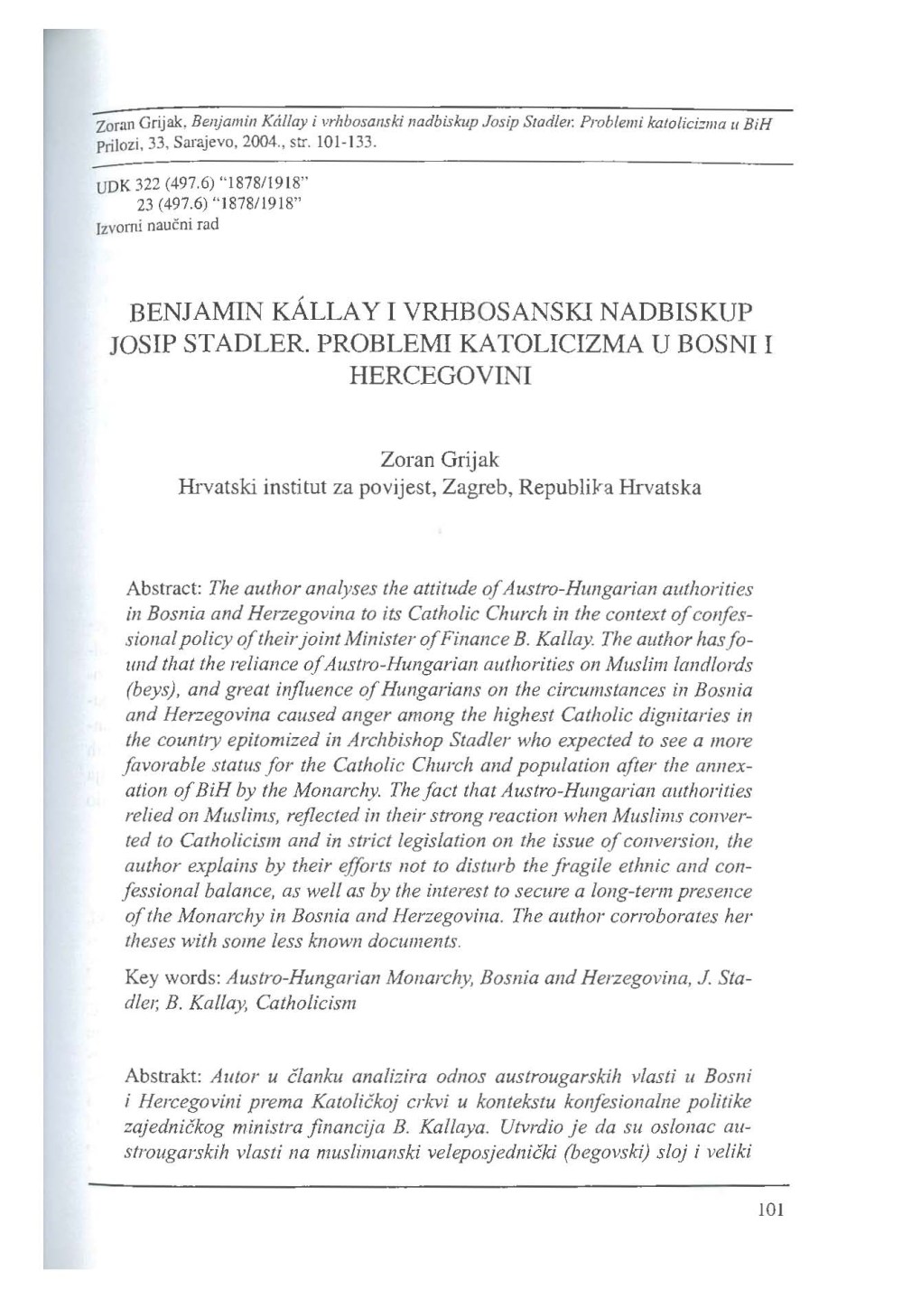 3. Zoran Grijak, Benjamin Kallay I Vrhbosanski Nadbiskup Josip