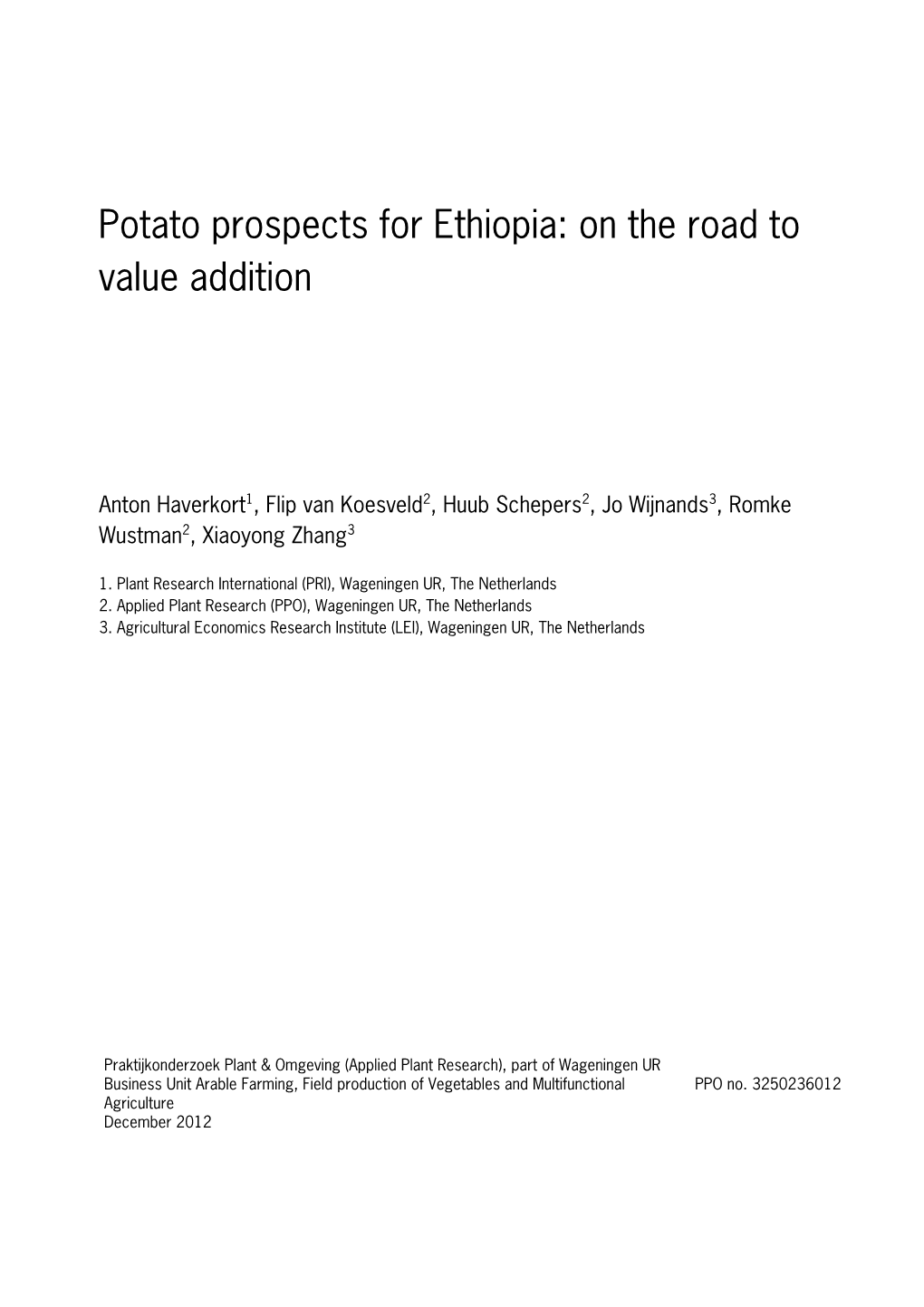 Potato Prospects for Ethiopia: on the Road to Value Addition