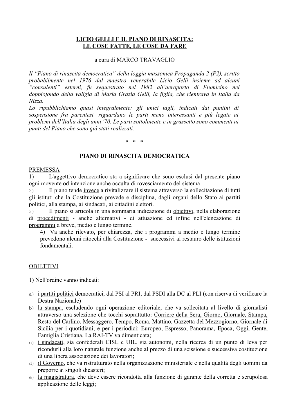 Il Piano Di Rinascita Democratica Della P2 Commentato Da Marco Travaglio