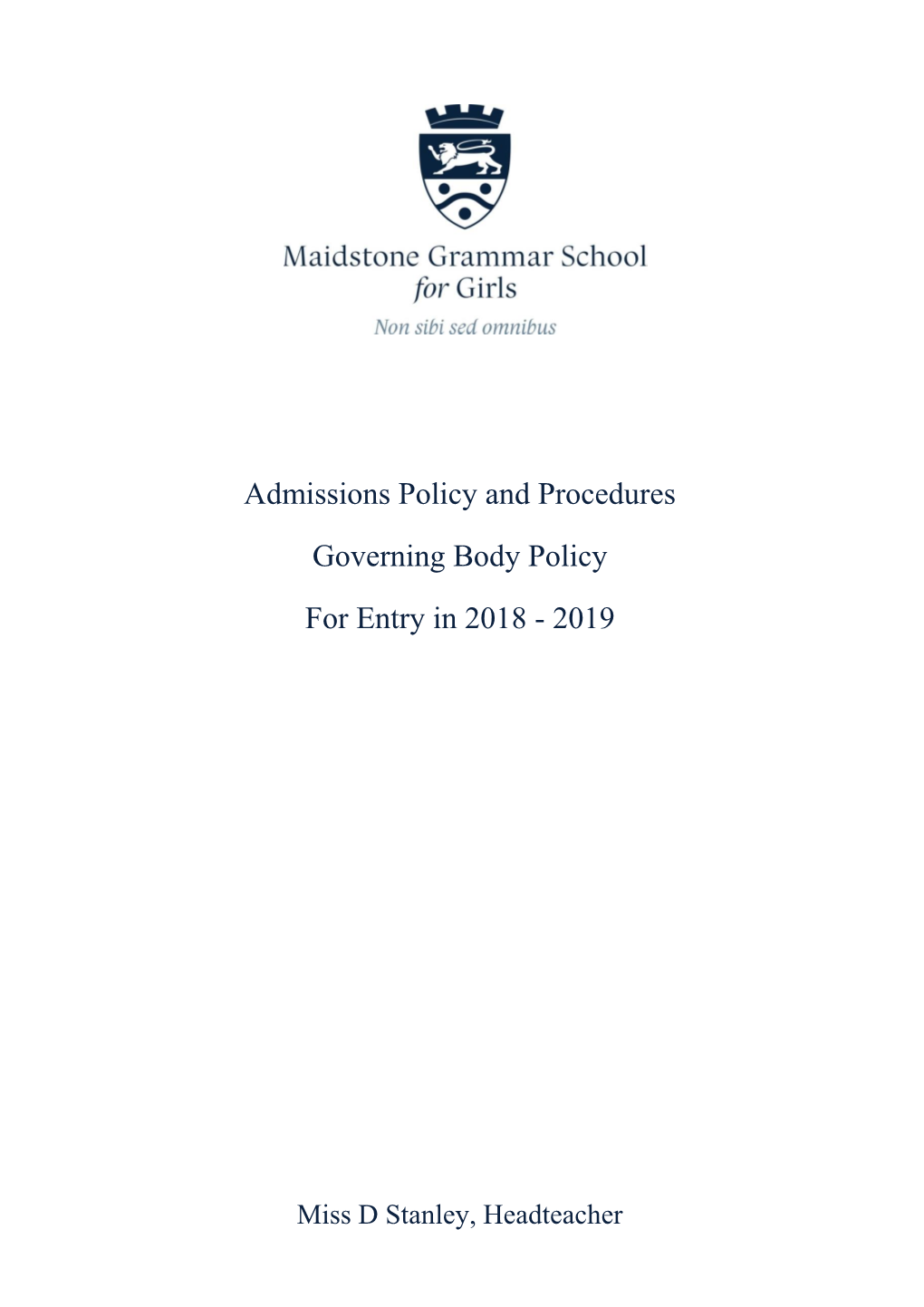 Admissions Policy and Procedures Governing Body Policy for Entry In