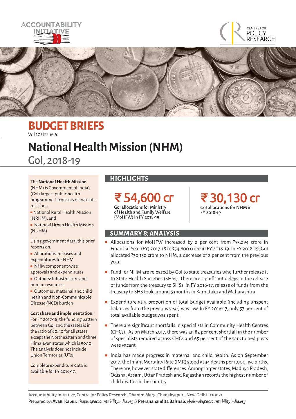 ₹ 54,600 Cr ₹ 30,130 Cr National Health Mission (NHM) BUDGET