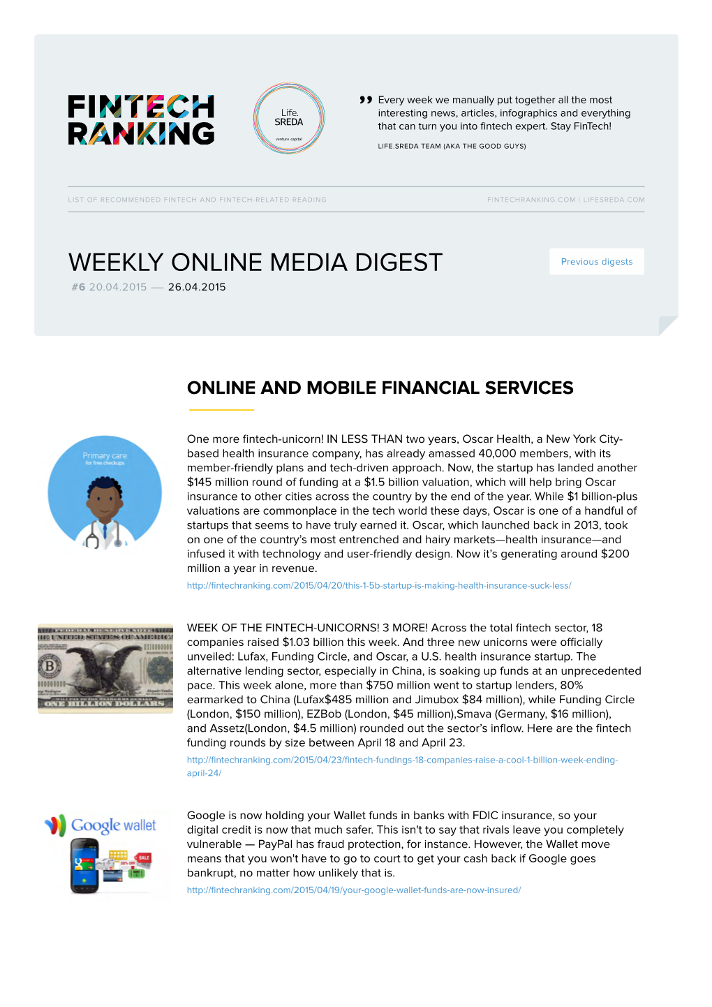 WEEKLY ONLINE MEDIA DIGEST Previous Digests #6 20.04.2015 — 26.04.2015