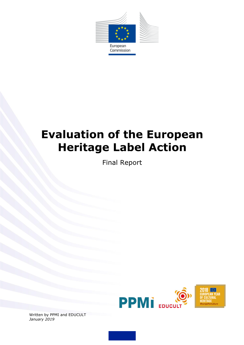 Evaluation of the European Heritage Label Action Final Report