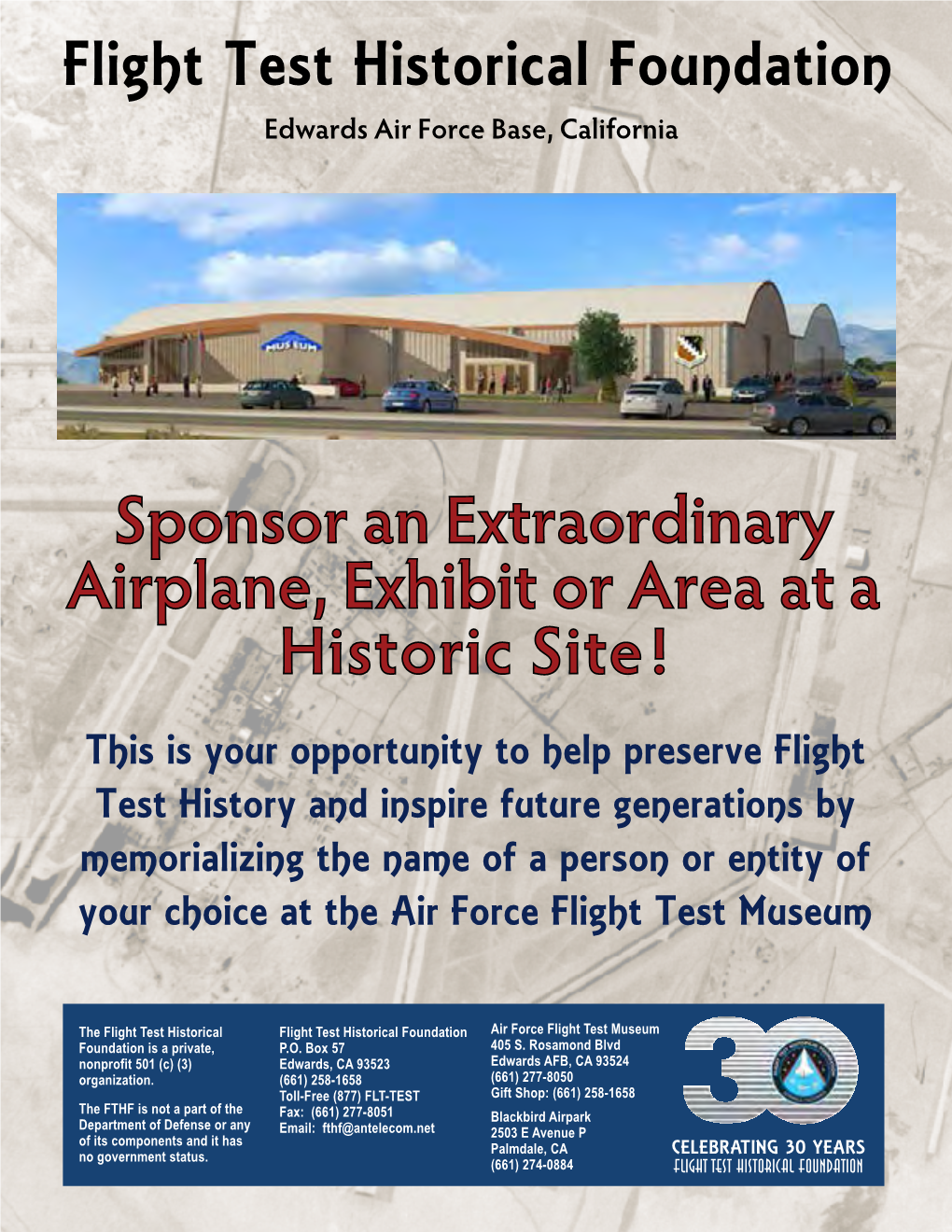 Flight Test Historical Foundation Sponsor an Extraordinary Airplane