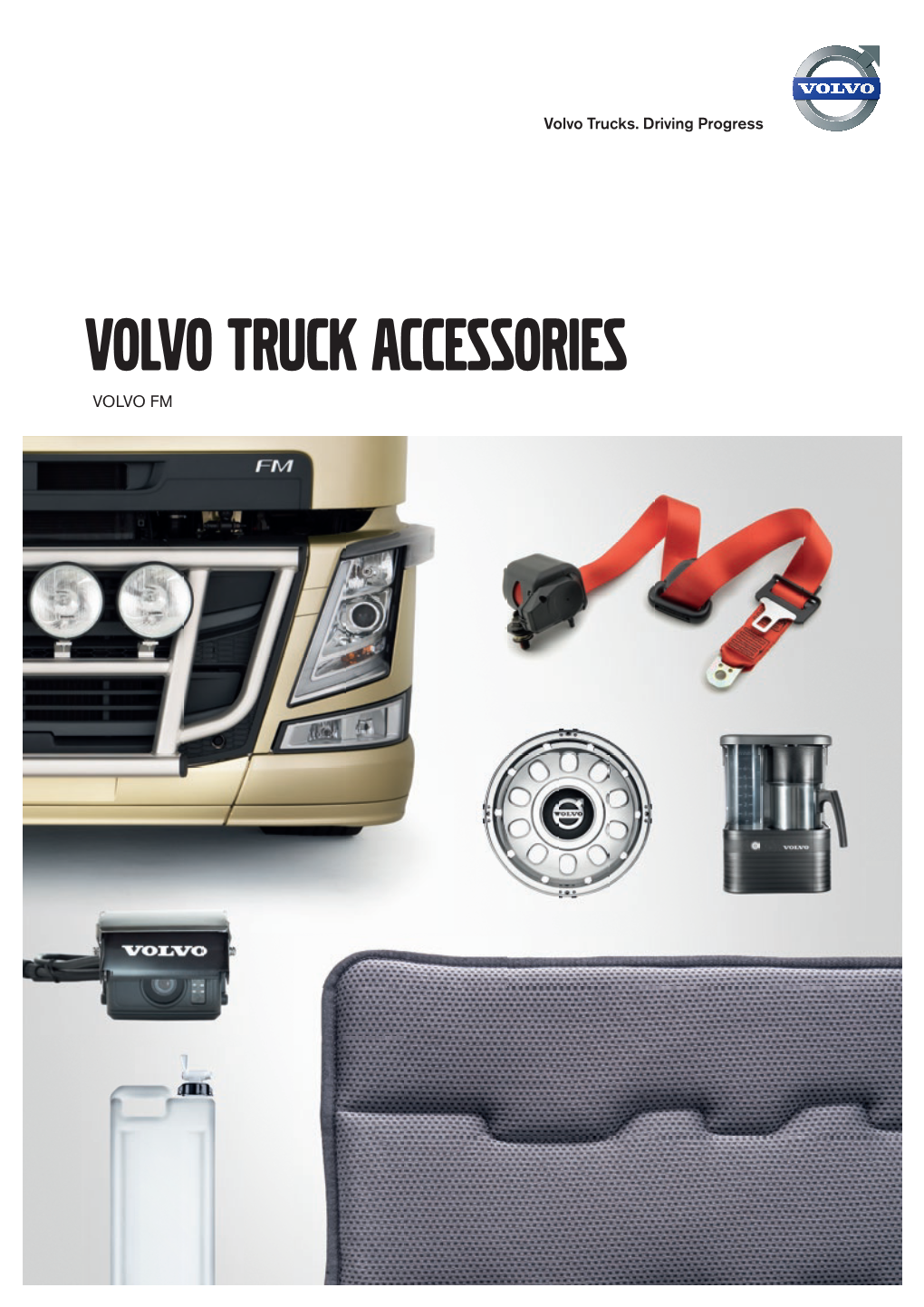 VOLVO FM How to Make Your Truck a Real Friend on the Road
