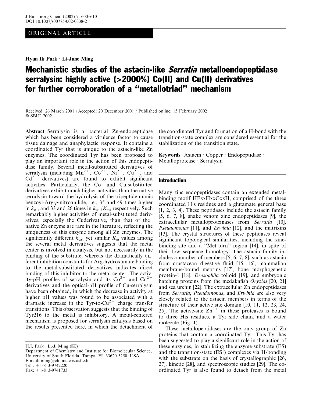 Mechanistic Studies of the Astacin-Like Serratia Metalloendopeptidase