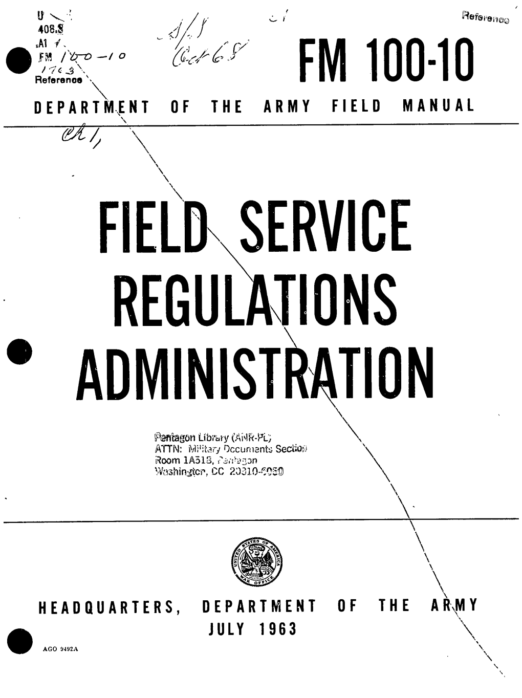 Fm 100-10 Department of the Army Field Manual \ ^7/ \ \ \ Field Service Regulations Administration