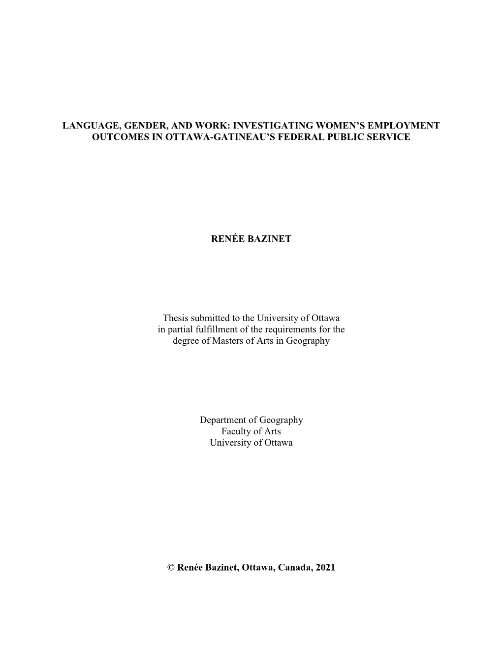 Language, Gender, and Work: Investigating Women's Employment Outcomes in Ottawa-Gatineau's Federal Public Service Renée