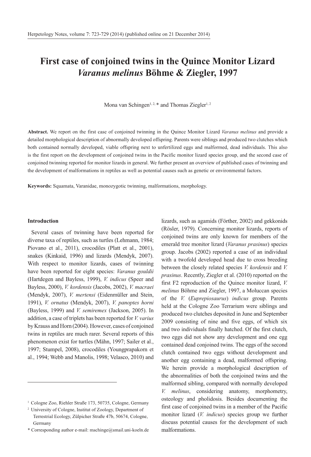 First Case of Conjoined Twins in the Quince Monitor Lizard Varanus Melinus Böhme & Ziegler, 1997