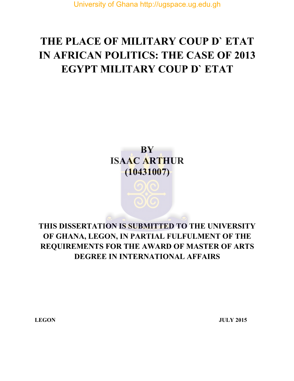 The Place of Military Coup D` Etat in African Politics: the Case of 2013 Egypt Military Coup D` Etat