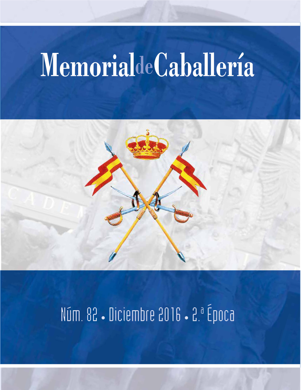 Memorial De Caballería N.º 82