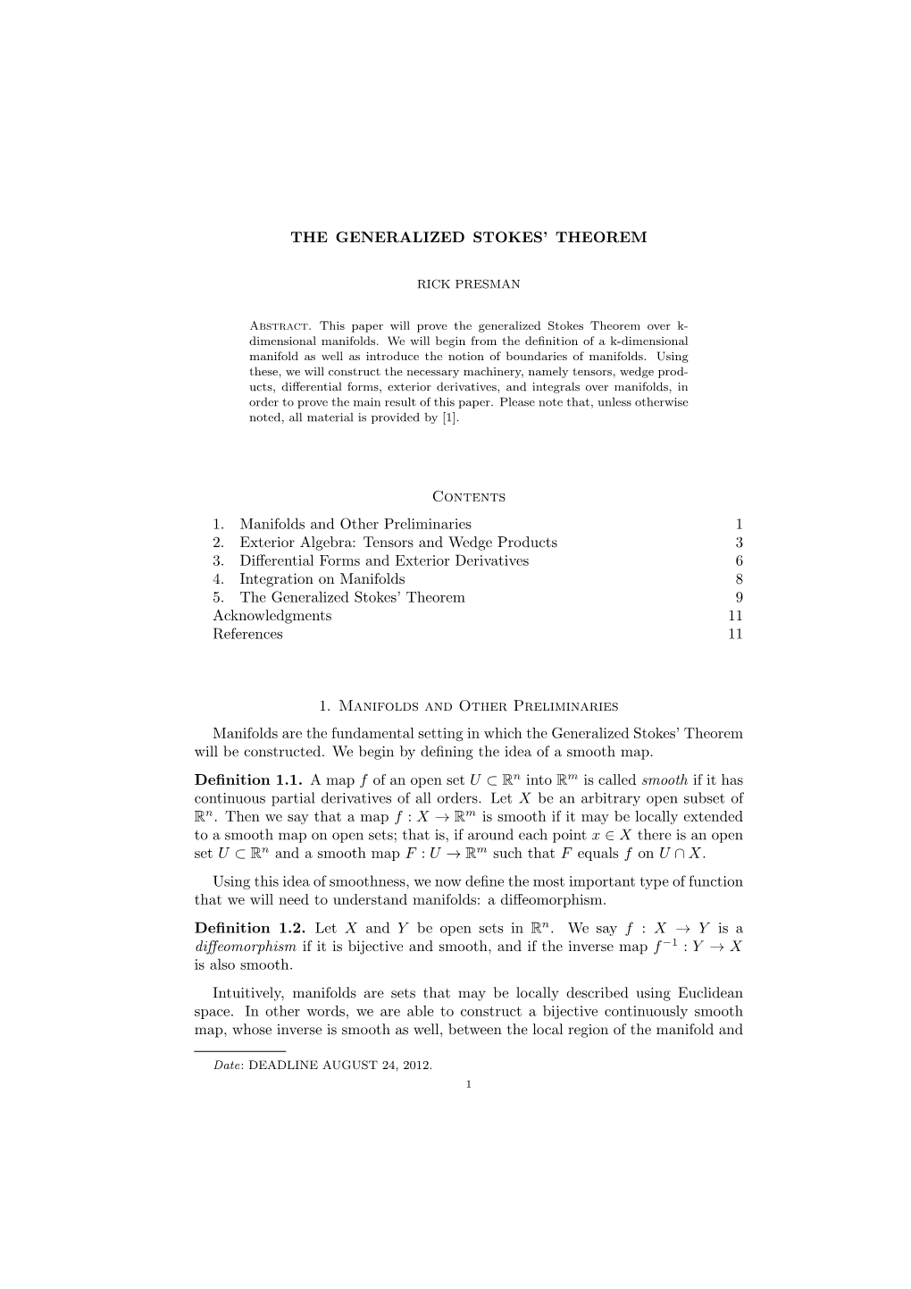 The Generalized Stokes' Theorem