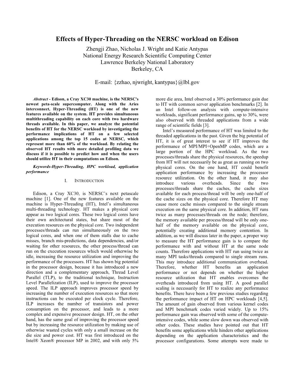 Effects of Hyper-Threading on the NERSC Workload on Edison Zhengji Zhao, Nicholas J