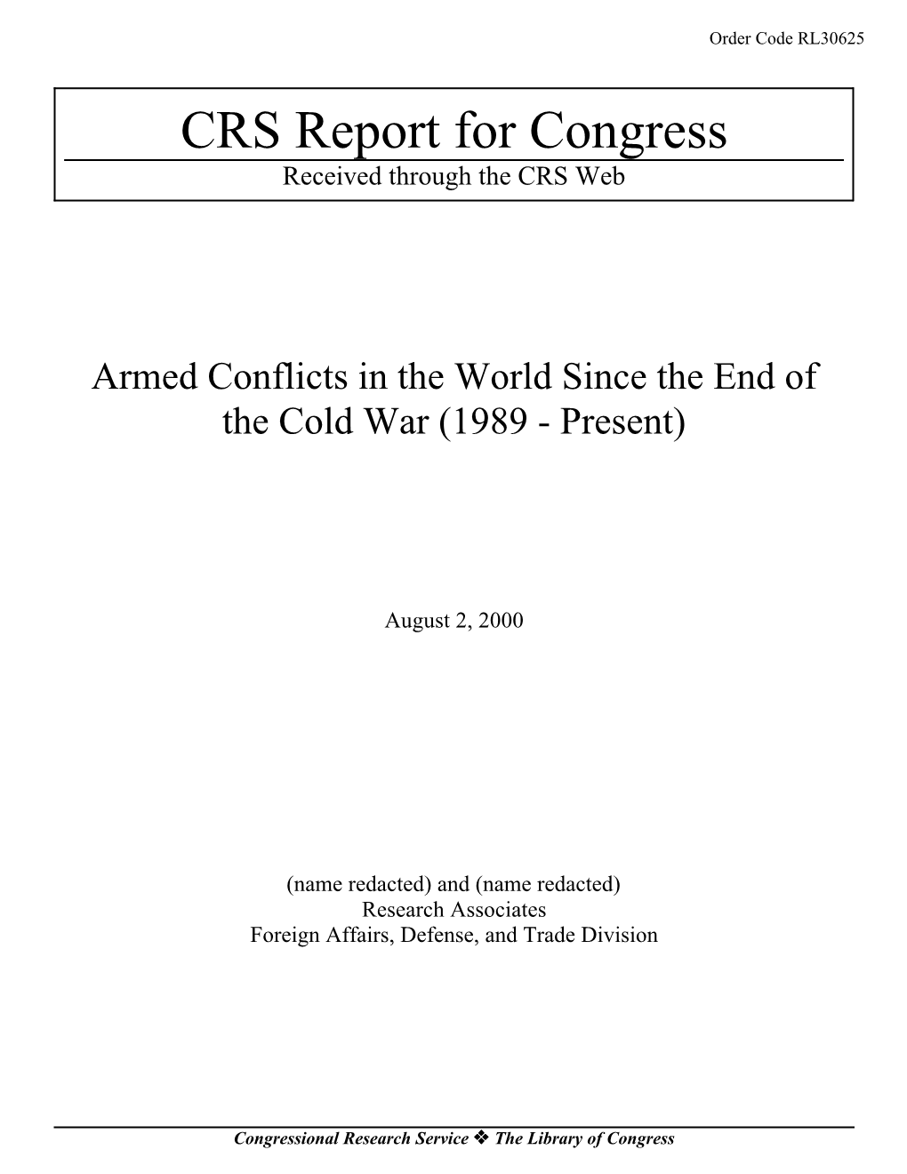 Armed Conflicts in the World Since the End of the Cold War (1989 - Present)