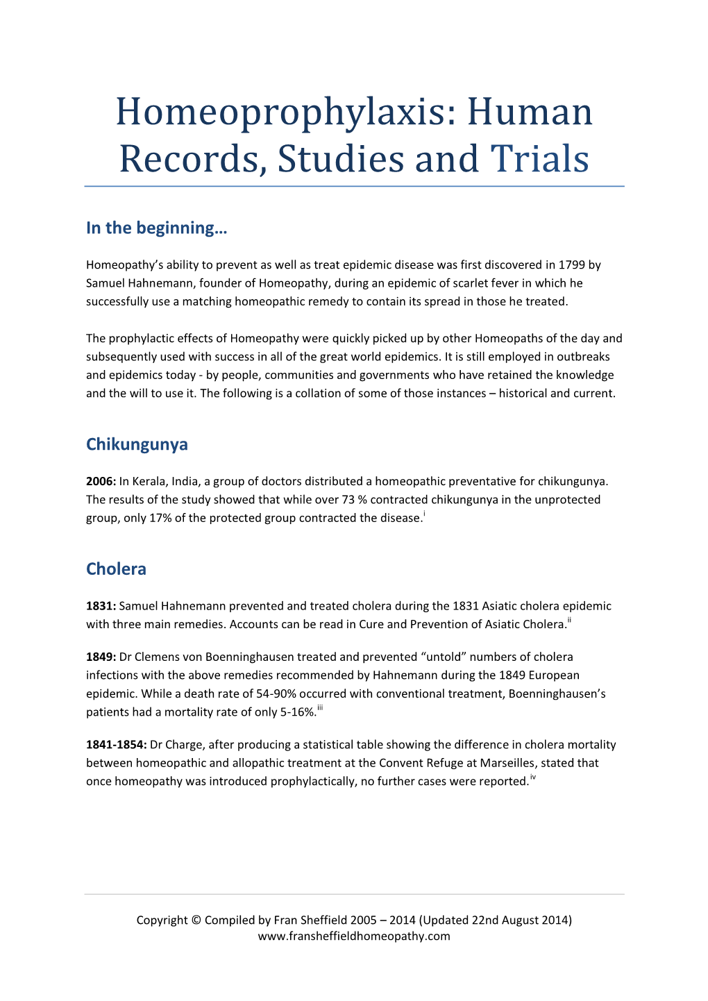 Homeoprophylaxis: Human Records, Studies and Trials