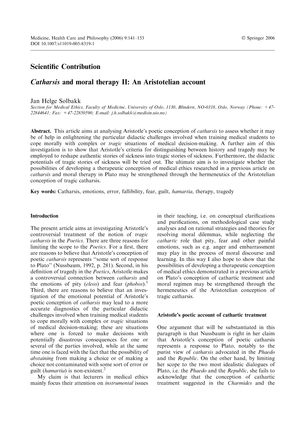 Scientific Contribution Catharsis and Moral Therapy II: an Aristotelian Account