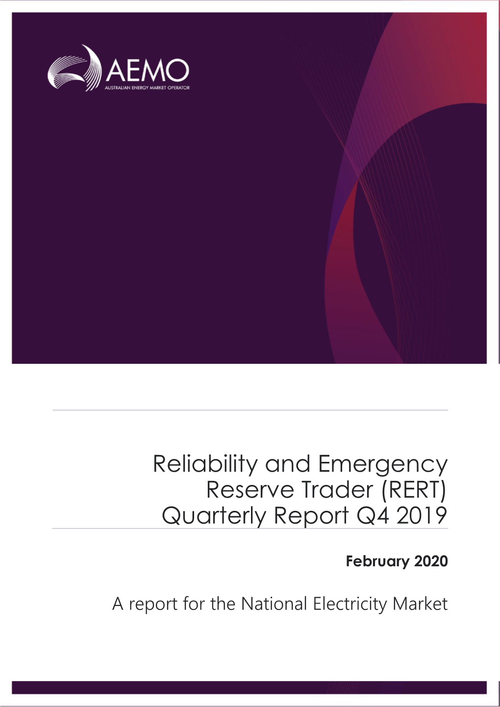 Reliability and Emergency Reserve Trader (RERT) Quarterly Report Q4 2019