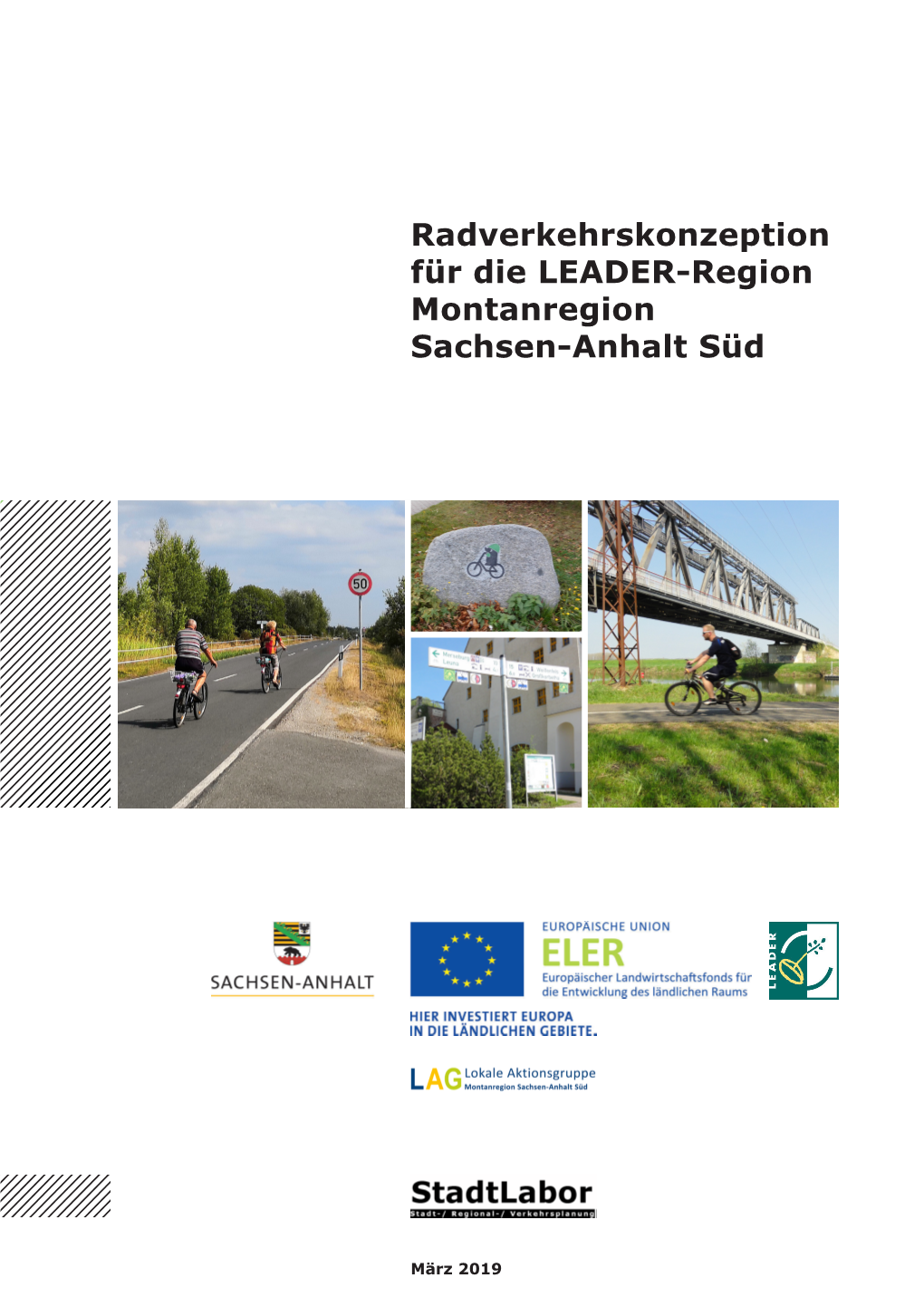 Radverkehrskonzeption Für Die LEADER-Region Montanregion Sachsen-Anhalt Süd