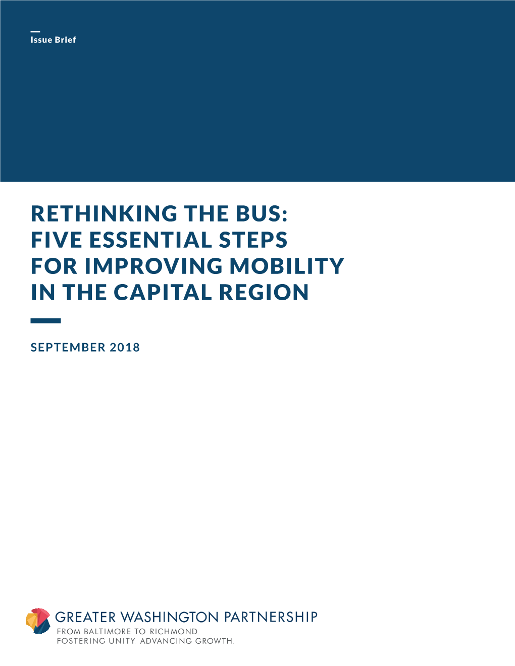 Rethinking the Bus: Five Essential Steps for Improving Mobility in the Capital Region