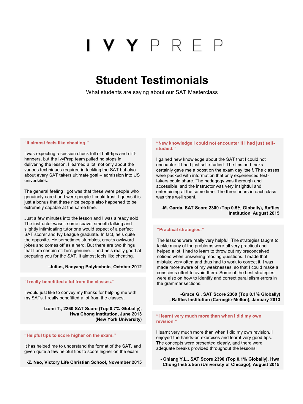 Student Testimonials What Students Are Saying About Our SAT Masterclass