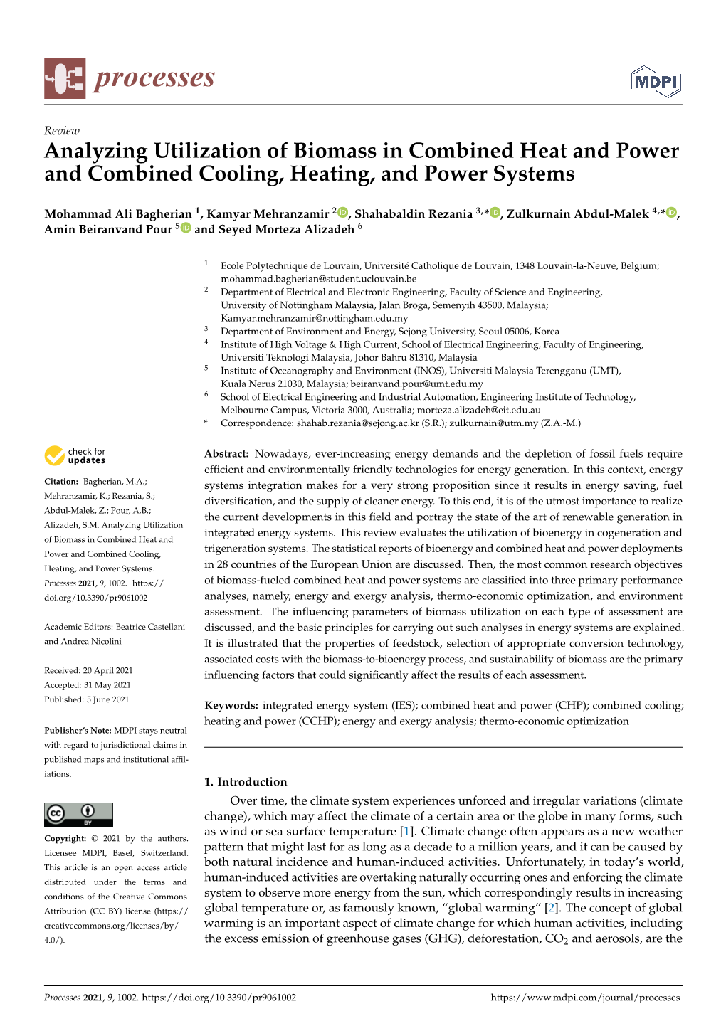 Analyzing Utilization of Biomass in Combined Heat and Power and Combined Cooling, Heating, and Power Systems