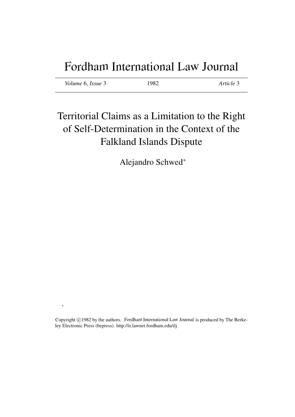 Territorial Claims As a Limitation to the Right of Self-Determination in the Context of the Falkland Islands Dispute