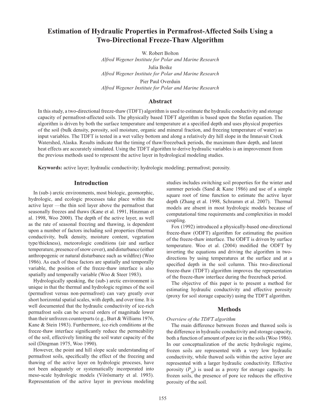 Estimation of Hydraulic Properties in Permafrost-Affected Soils Using a Two-Directional Freeze-Thaw Algorithm