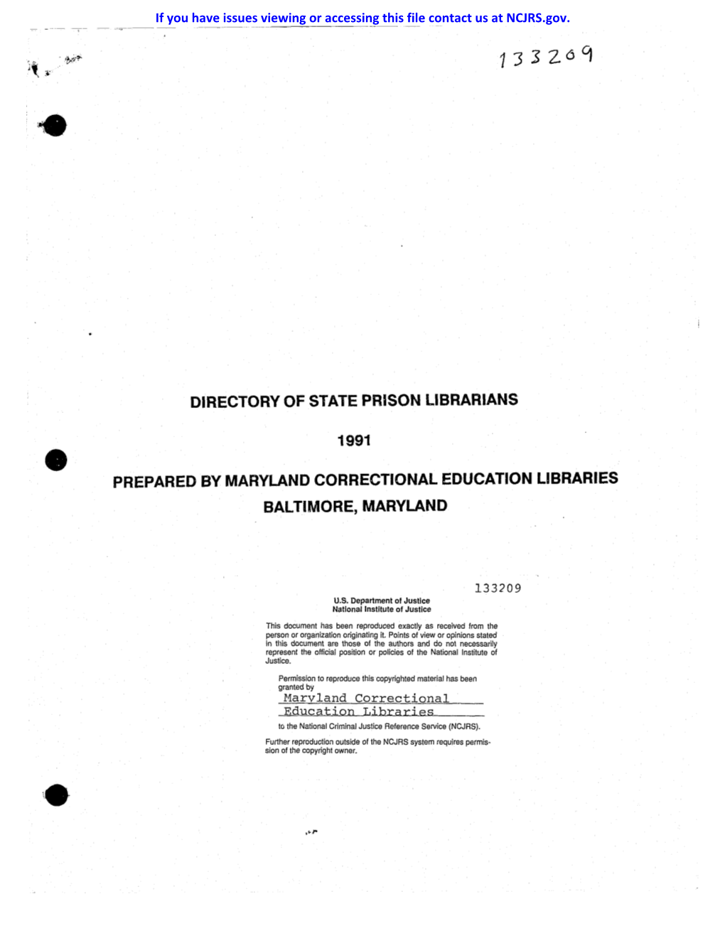 DIRECTORY of STATE PRISON LIBRARIANS 1991 PREPARED by MARYLAND CORRECTIONAL EDUCATION LIBRARIES BALTIMORE, MARYLAND If You Have