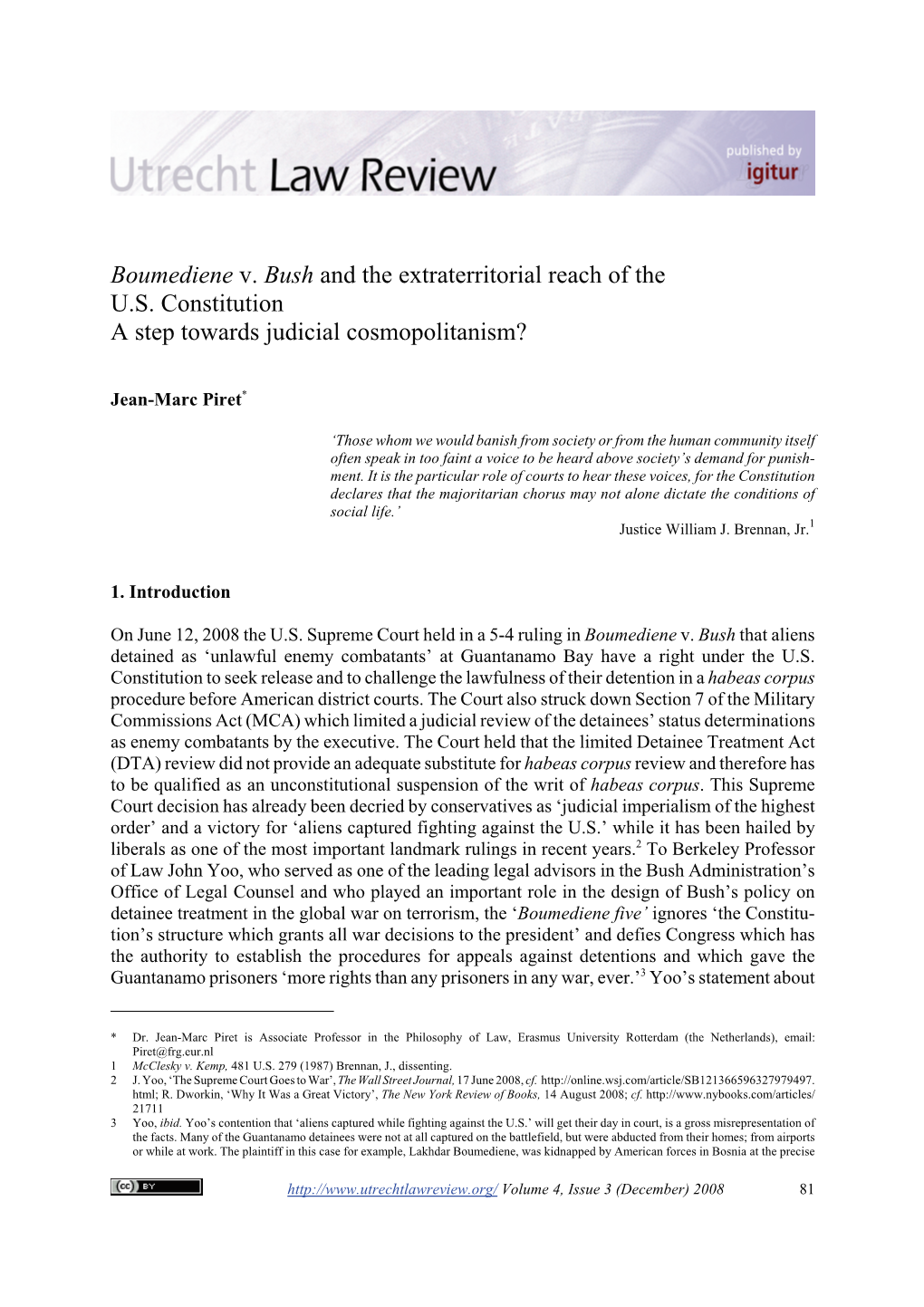 Boumediene V. Bush and the Extraterritorial Reach of the U.S. Constitution a Step Towards Judicial Cosmopolitanism?