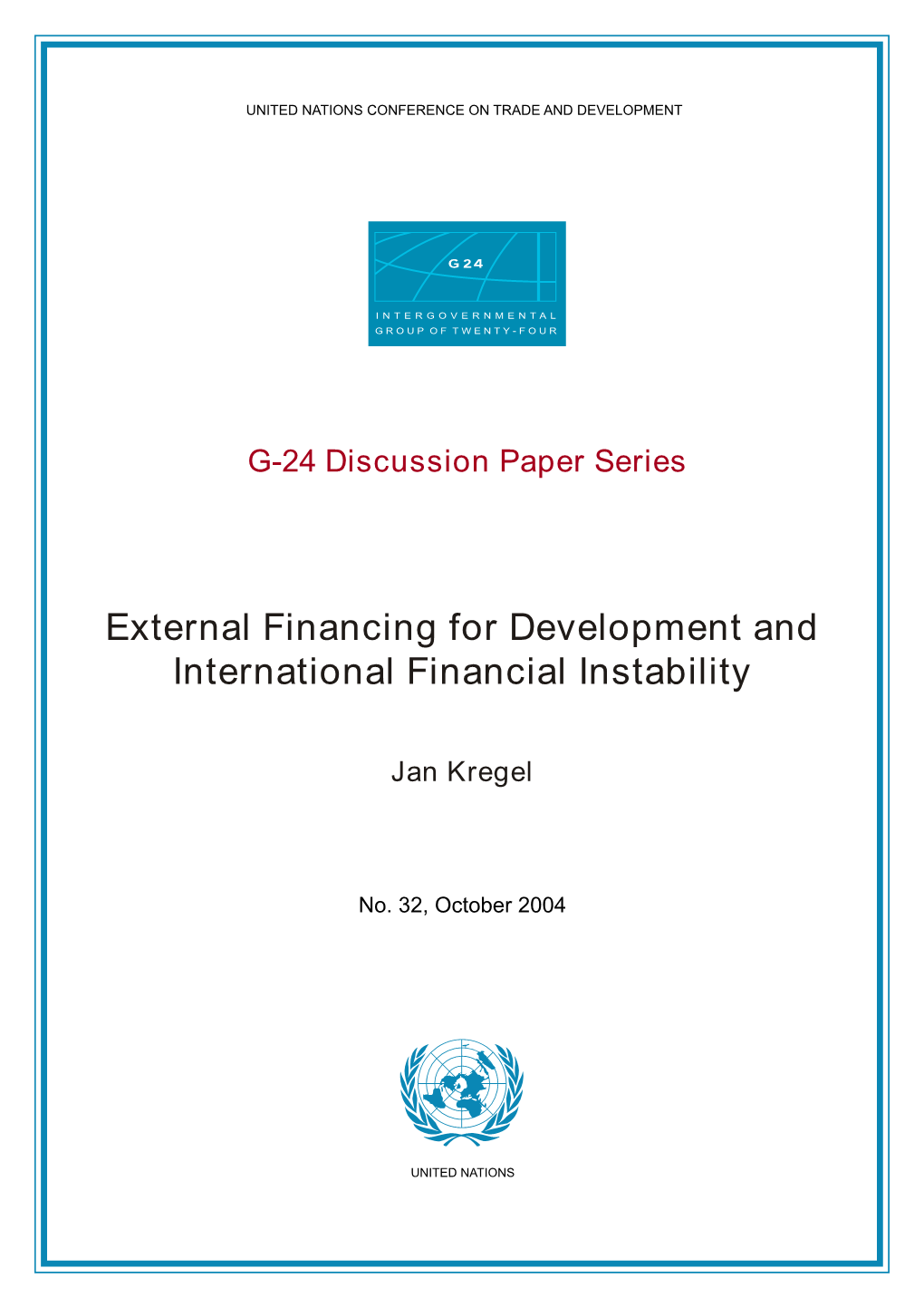 External Financing for Development and International Financial Instability