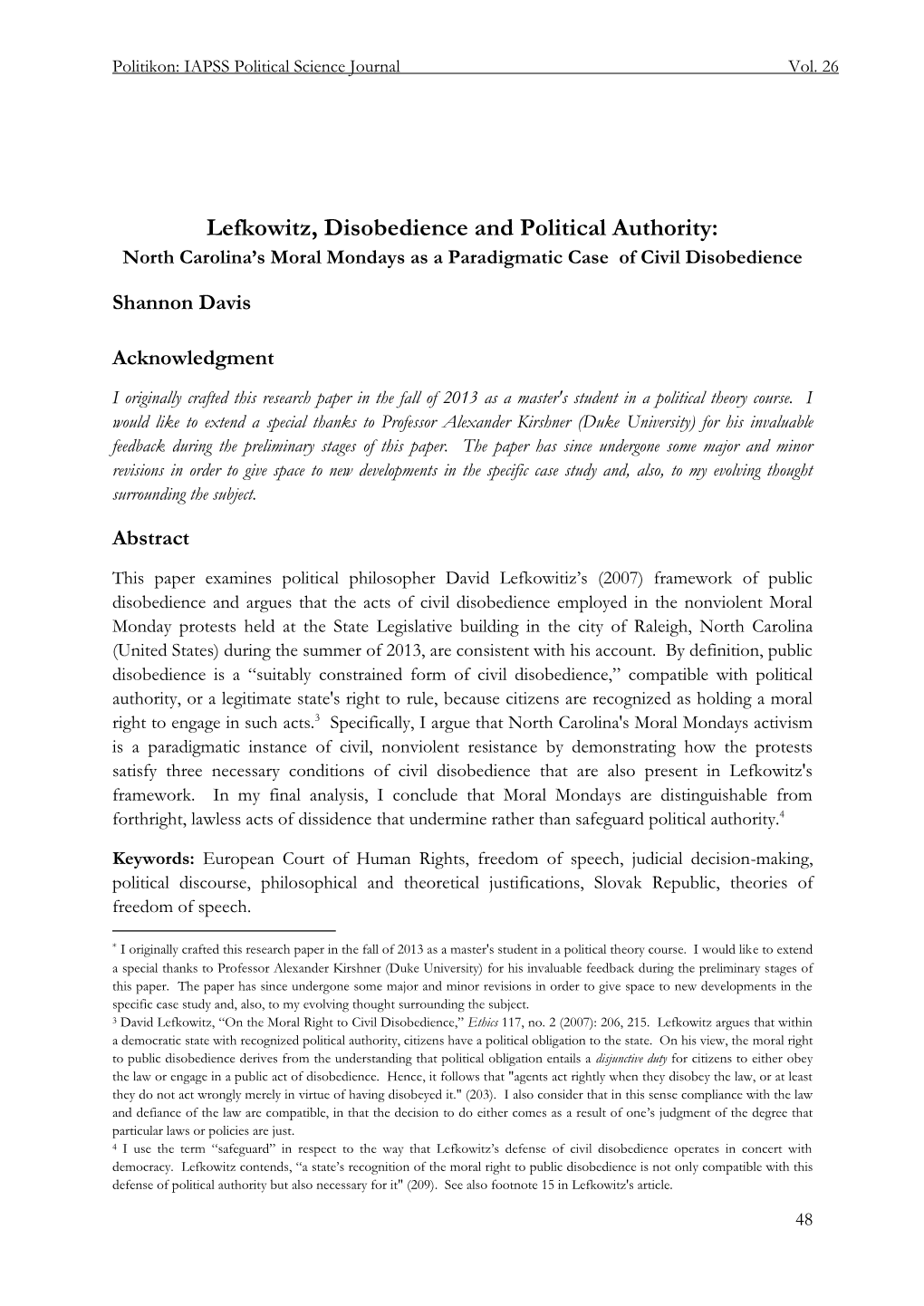 Lefkowitz, Disobedience and Political Authority: North Carolina’S Moral Mondays As a Paradigmatic Case of Civil Disobedience