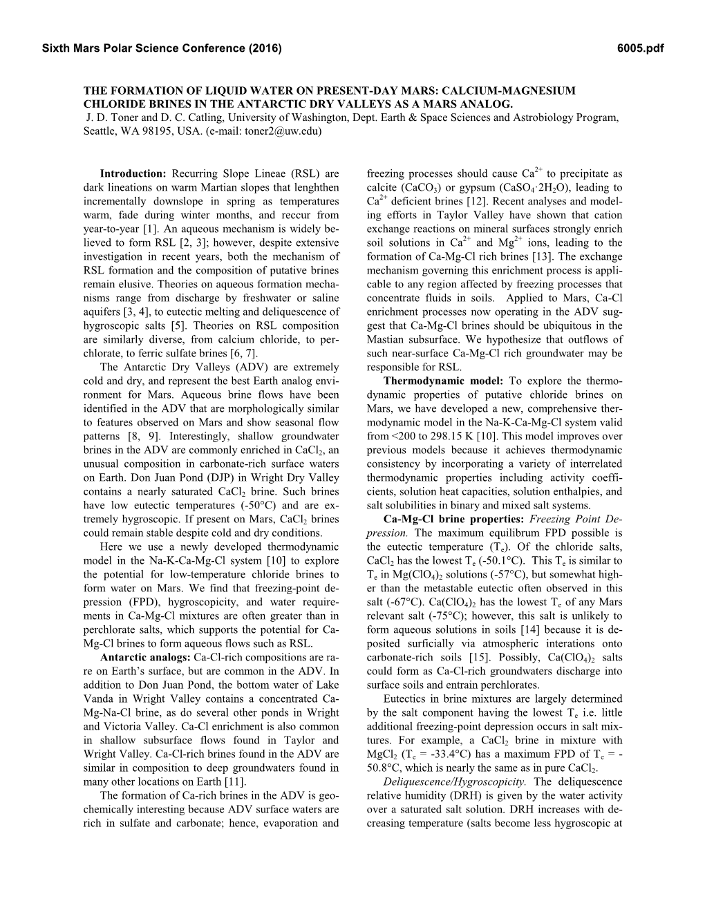 The Formation of Liquid Water on Present-Day Mars: Calcium-Magnesium Chloride Brines in the Antarctic Dry Valleys As a Mars Analog