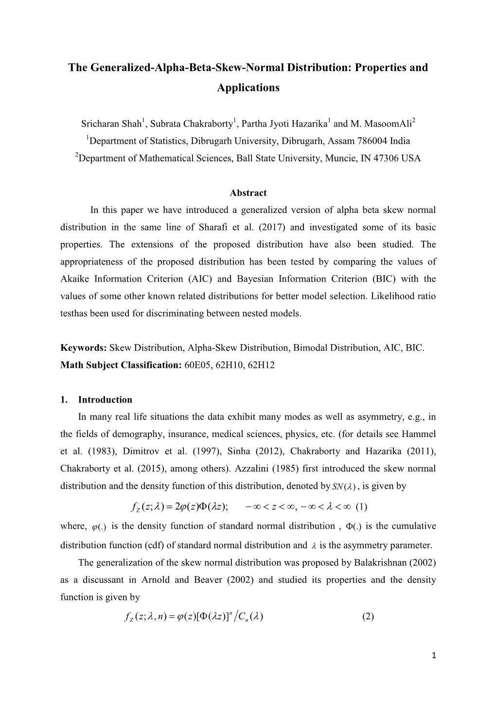 The Generalized-Alpha-Beta-Skew-Normal Distribution: Properties and Applications