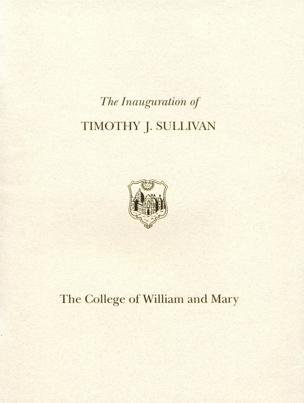 TIMOTHY J. SULLIVAN the College of William and Mary