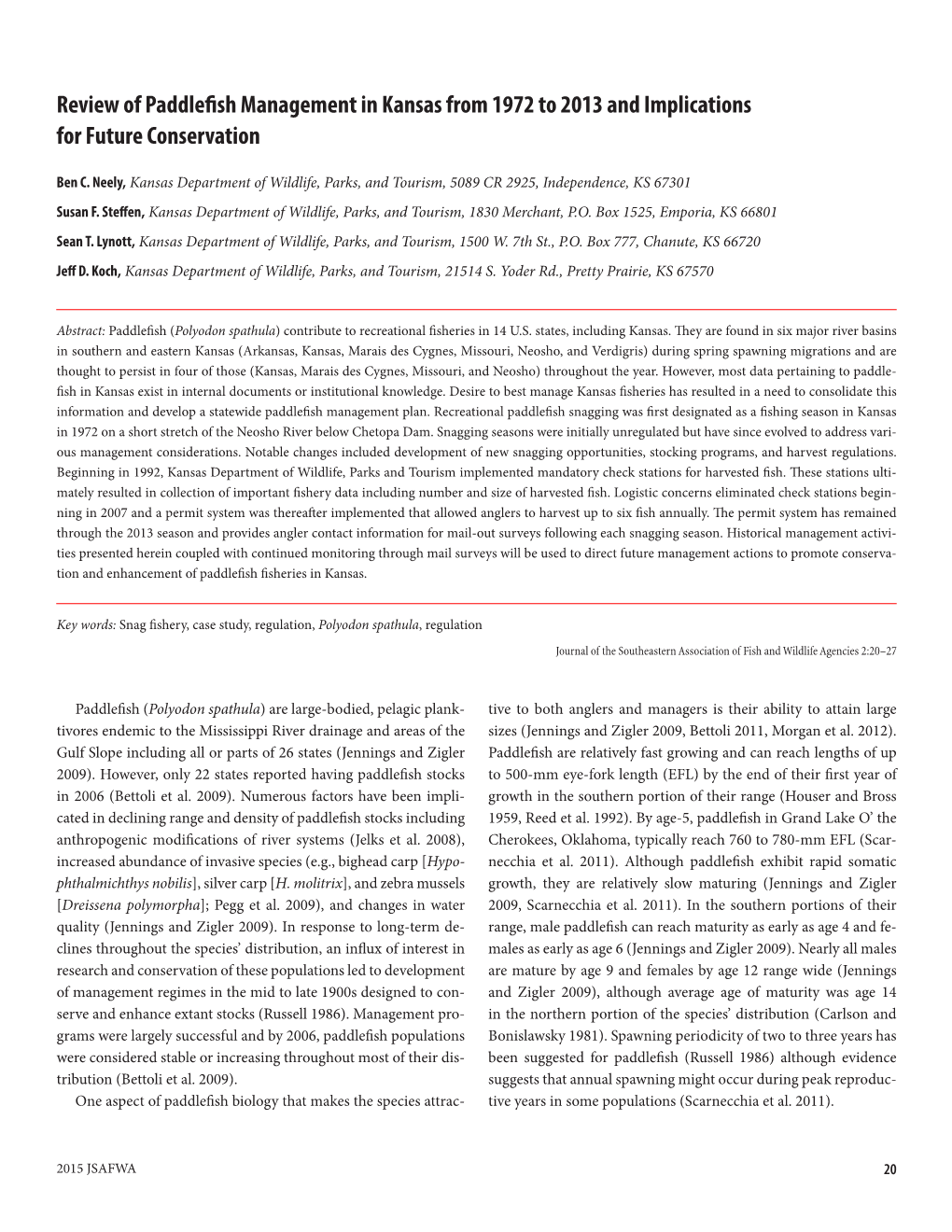 Review of Paddlefish Management in Kansas from 1972 to 2013 and Implications for Future Conservation