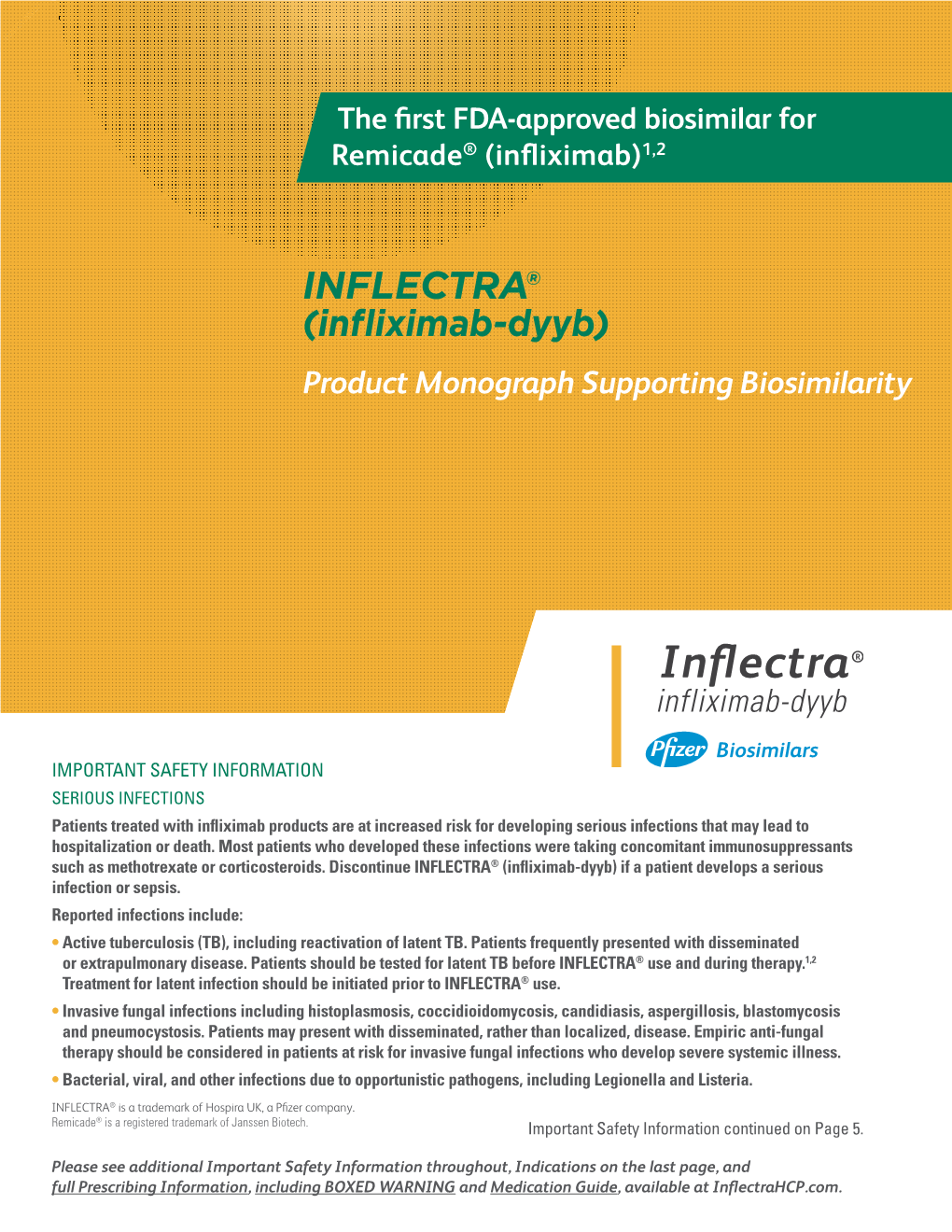 INFLECTRA® (Inﬂiximab-Dyyb) Product Monograph Supporting Biosimilarity