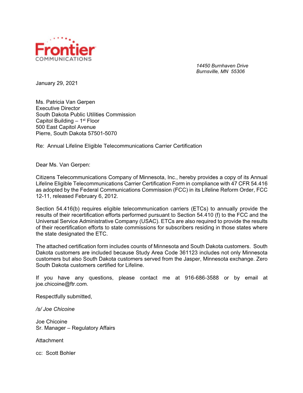 Frontier· COMMUNICATIONS 14450 Burnhaven Drive Burnsville, MN 55306