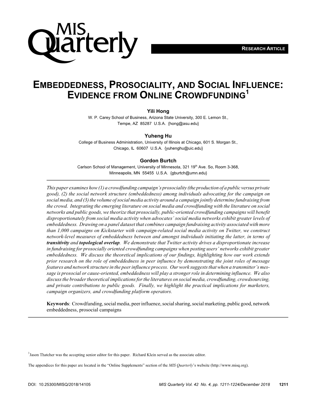 Embeddedness, Prosociality, and Social Influence: Evidence from Online Crowdfunding1