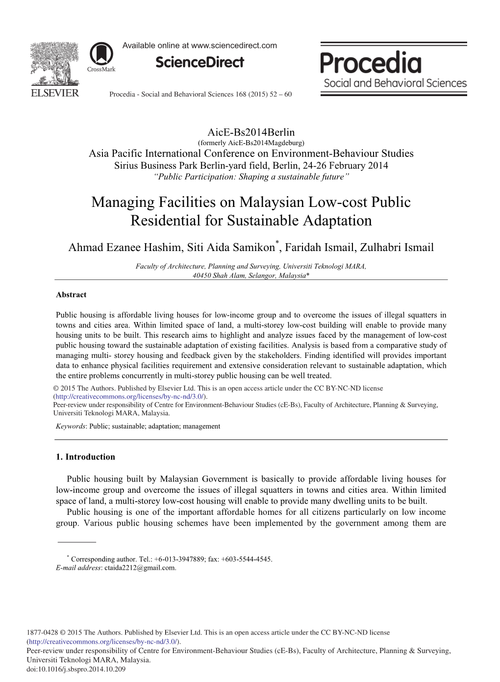 Managing Facilities on Malaysian Low-Cost Public Residential for Sustainable Adaptation