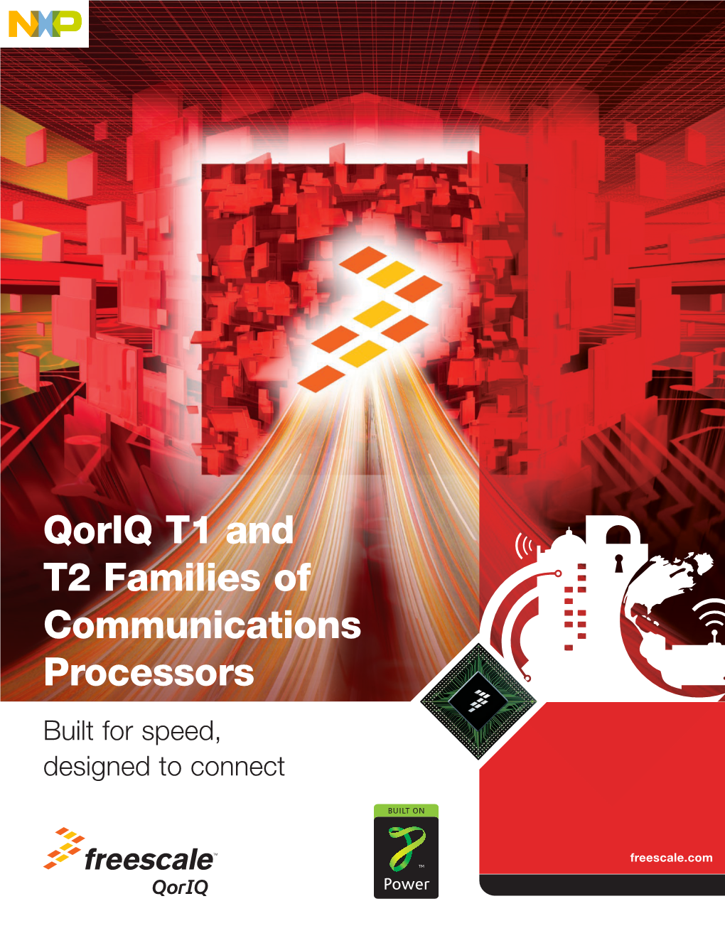Qoriq T1 and T2 Families of Processors