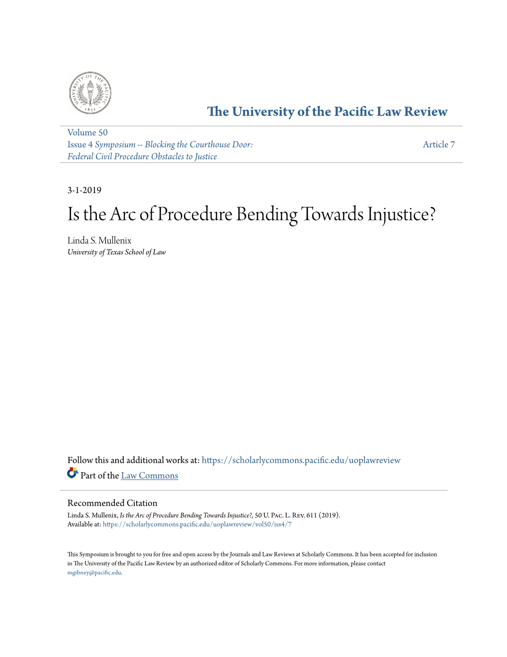 Is the Arc of Procedure Bending Towards Injustice? Linda S