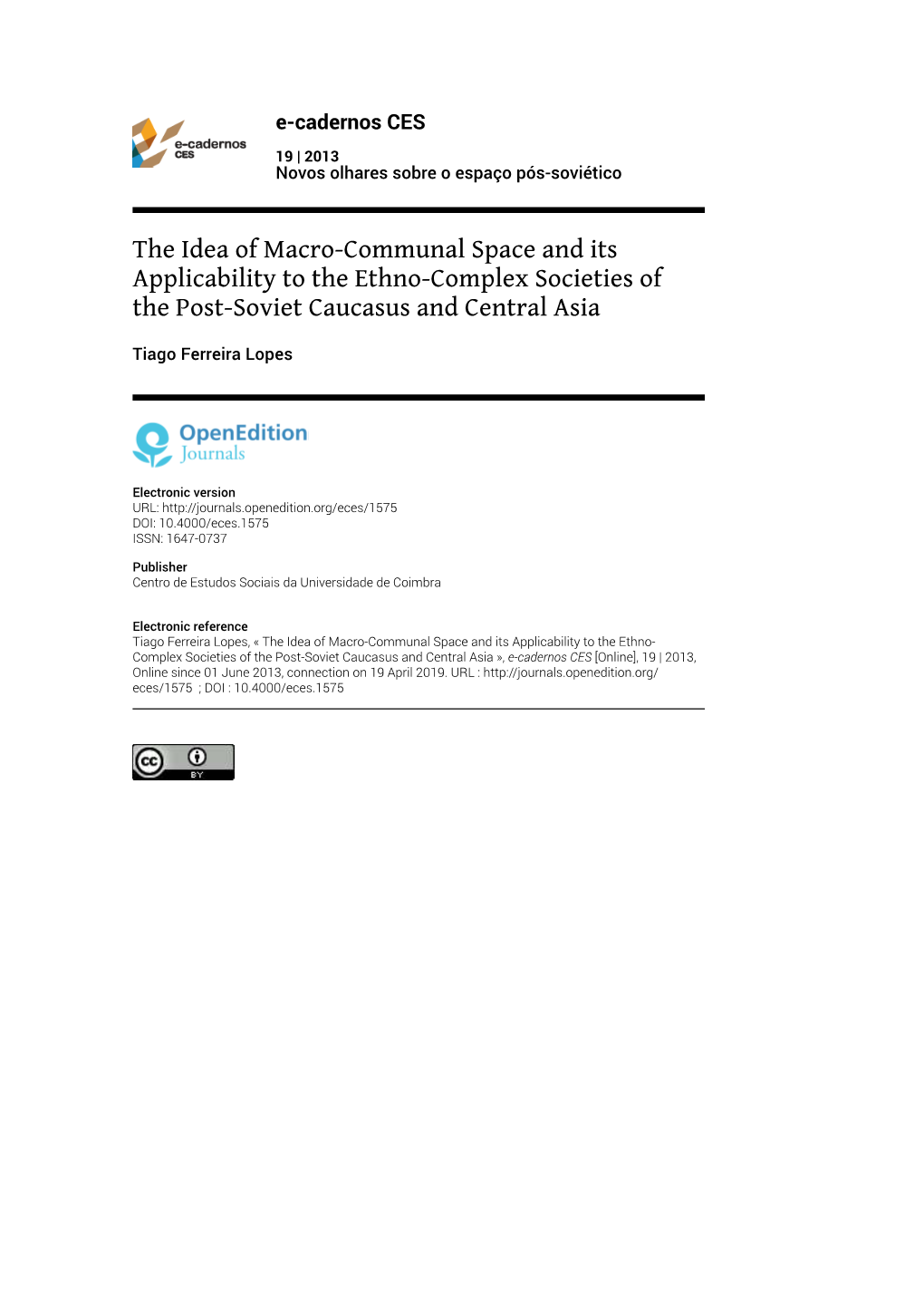 The Idea of Macro-Communal Space and Its Applicability to the Ethno-Complex Societies of the Post-Soviet Caucasus and Central Asia