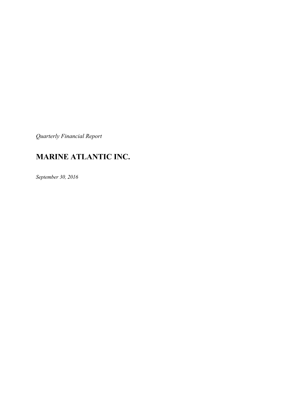 Marine Atlantic Quarterly Financial Report