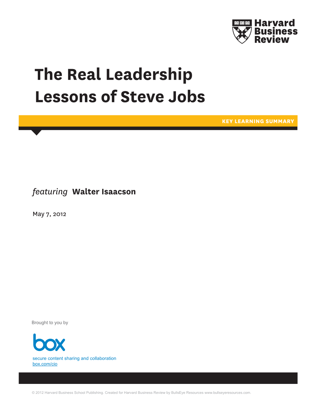 The Real Leadership Lessons of Steve Jobs